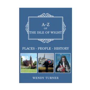 A-Z OF THE IW PLACES-PEOPLE-HISTORY