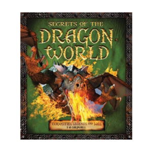 SECRETS OF THE DRAGON WORLD